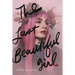 The Last Beautiful Girl
