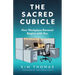 The Sacred Cubicle: How Workplace Renewal Begins with You
