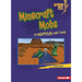 Minecraft Mobs: An Unofficial Kids' Guide