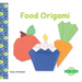 Food Origami