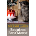 Requiem for a Mouse