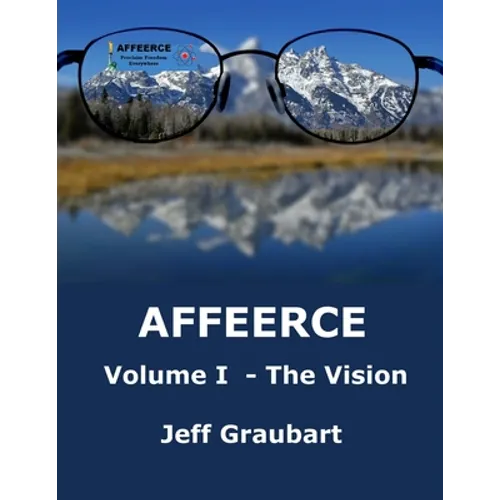 AFFEERCE Volume I - The Vision