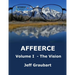 AFFEERCE Volume I - The Vision