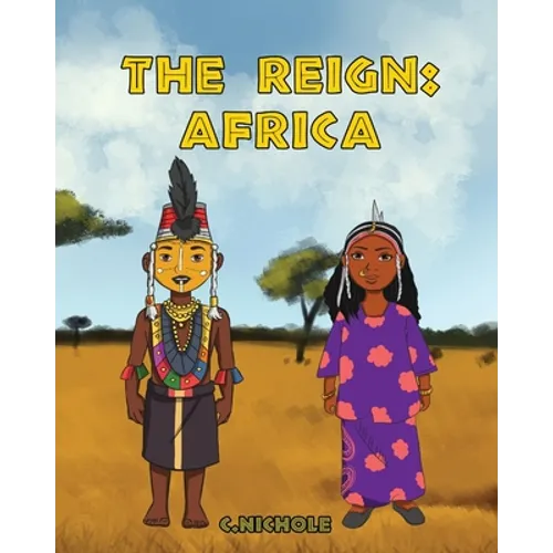 The Reign: Africa