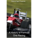 F1: A History of Formula One Racing