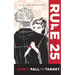 Rule 25: Don't Fall for the Target