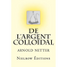 de l'Argent Colloïdal