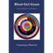 Blind Girl Grunt: The Selected Blues Lyrics and Other Poems