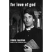 For Love Of God
