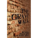 The Grave Wall