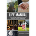 Life Manual: The Unofficial Guide to Some of Life's Most Common Experiences