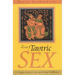 The Heart of Tantric Sex