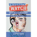 University on Watch: Crisis in the Academy