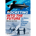 Rocketing Into the Future: The History and Technology of Rocket Planes