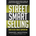 Street Smart Selling: How to Be a Sales Superstar
