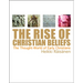 The Rise of Christian Beliefs: The Thought-World of Early Christians