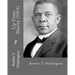 Up From Slavery (1901). By: Booker T. Washington: Autobiography