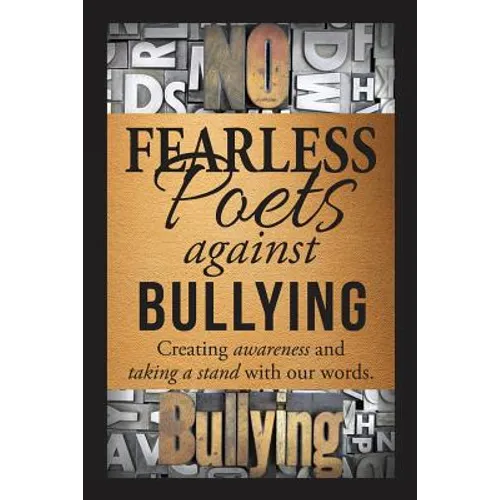 Fearless Poets Against Bullying