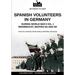 Spanish volunteers in Germany during World War II - Vol. 1
