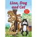 Lion, Dog and Cat