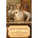 Jack's Manual: Recipes for Fancy Mixed Drinks and When and How to Serve Them