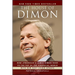 The House of Dimon: How Jpmorgan's Jamie Dimon Rose to the Top of the Financial World