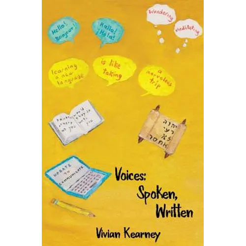 Voices: Spoken, Written