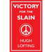 Victory for the Slain