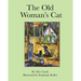 The Old Woman's Cat