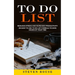 To Do List: Reduces Stress and Increases Productivity (An Easy to Use to Do List Formula to Save Hours of Your Time)