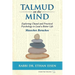 Talmud on the Mind: Exploring Chazal and Practical Psychology to Lead a Better Life (Berachos)