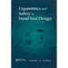 Ergonomics and Safety in Hand Tool Design