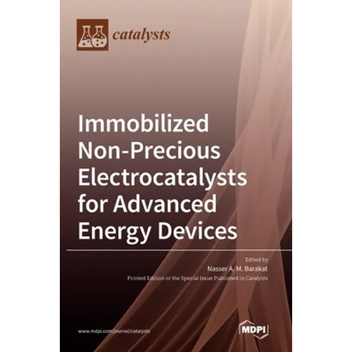 Immobilized Non-Precious Electrocatalysts for Advanced Energy Devices