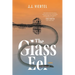 The Glass Eel