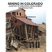 Mining in Colorado
