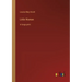 Little Women: in large print
