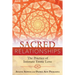 Sacred Relationships: The Practice of Intimate Erotic Love