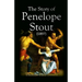 The Story of Penelope Stout