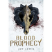 Blood Prophecy: (The Crest of Blackthorn Book 4)