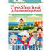 Two Sleuths & A Swimming Pool