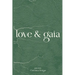 love & gaia