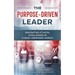 The Purpose-Driven Leader