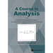 Course in Analysis, a - Vol. III: Measure and Integration Theory, Complex-Valued Functions of a Complex Variable