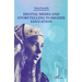 Digital Media and Storytelling in Higher Education