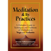 Meditation & Its Practices: A Definitive Guide to Techniques and Traditions of Meditation in Yoga and Vedanta