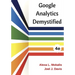 Google Analytics Demystified (4th Edition)