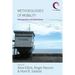 Methodologies of Mobility: Ethnography and Experiment