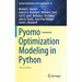 Pyomo -- Optimization Modeling in Python