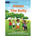 Ashan The Bully