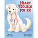 Heart Trouble For ZZ